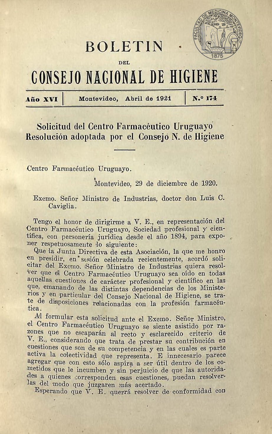 					Ver Vol. 16 Núm. 174 (1921): Boletín del Consejo Nacional de Higiene
				
